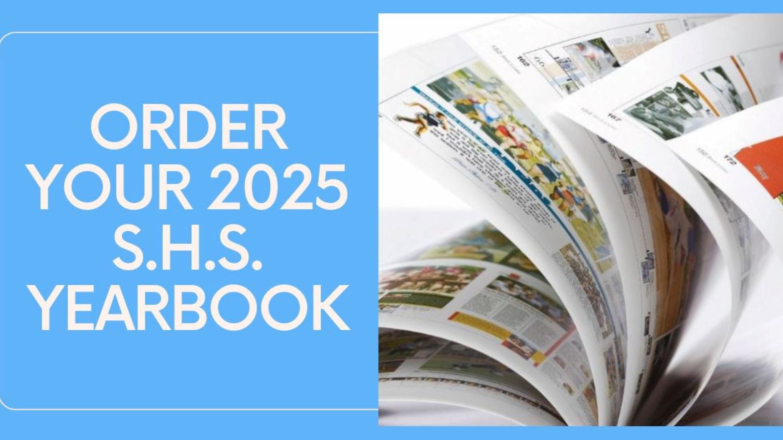 Details and deadlines for ordering your 2025 SHS Yearbook!