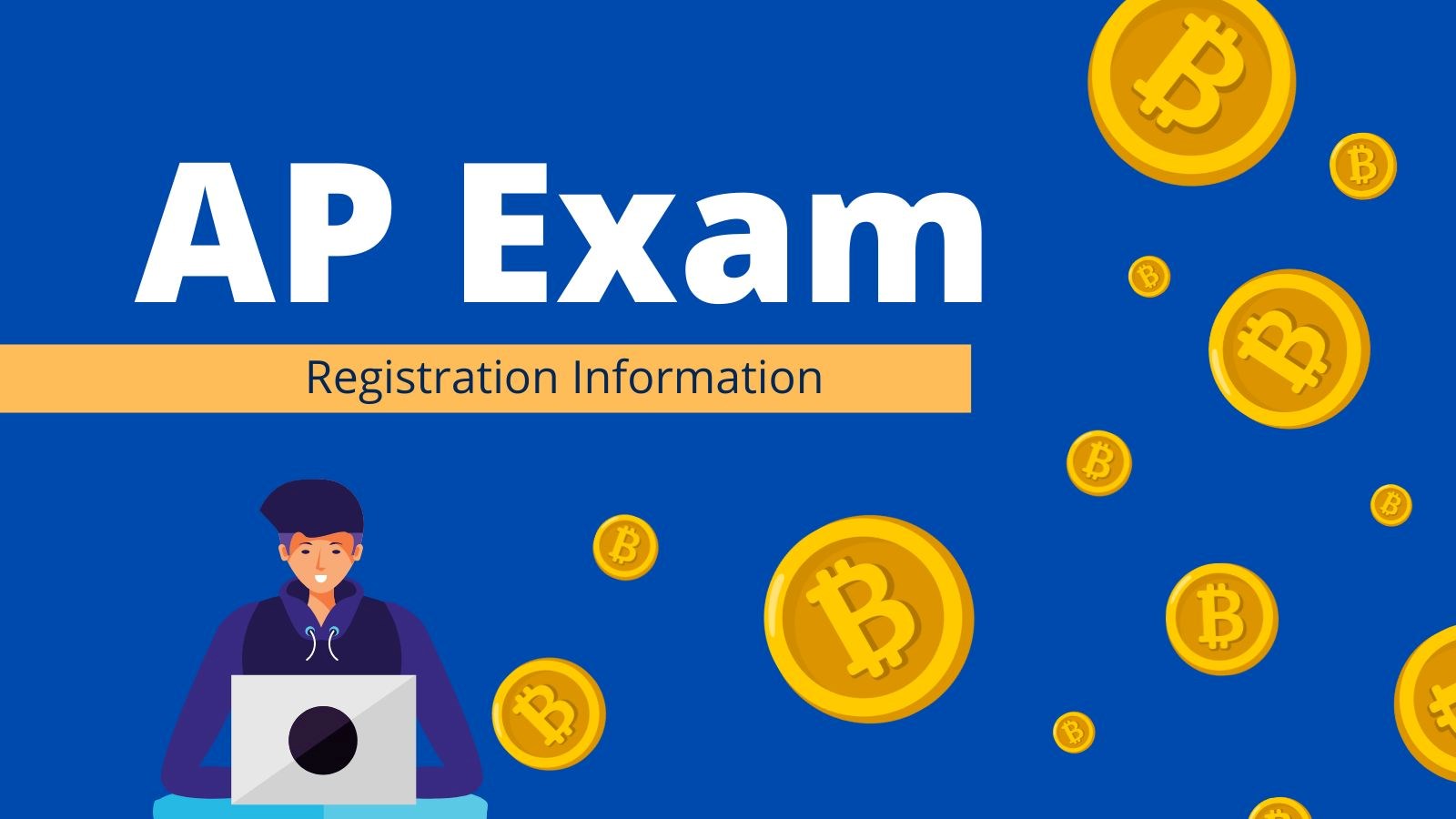 AP Exam registration information