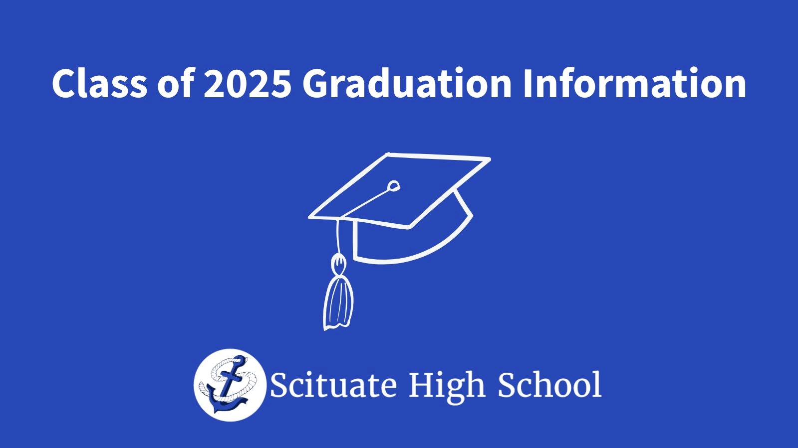 Important Graduation Information